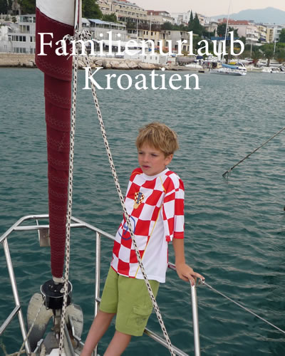 Familienurlaub Kroatien