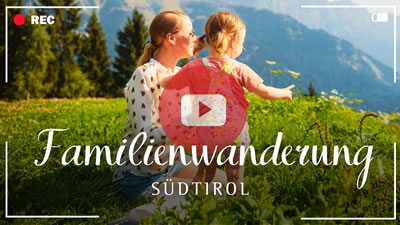 Video zur Familien-Wanderwoche in Sdtirol