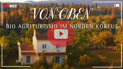 Video zum Bio-Agritourismo im Norden Korfus