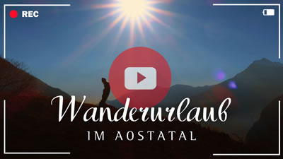 Video zum Bergwandern im Aostatal