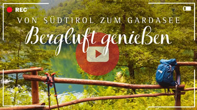 Video zur Wanderung von Sdtirol zum Gardasee